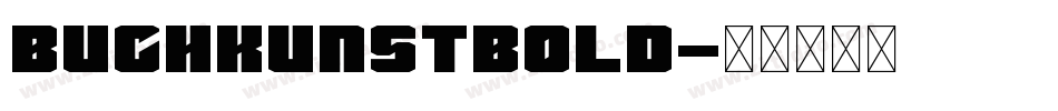 BuchkunstBold字体转换