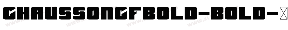 ChaussonCFBold-Bold字体转换