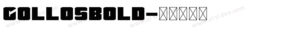 CollosBold字体转换