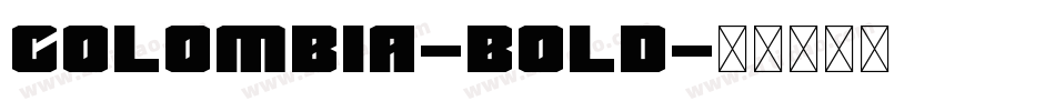 Colombia-Bold字体转换