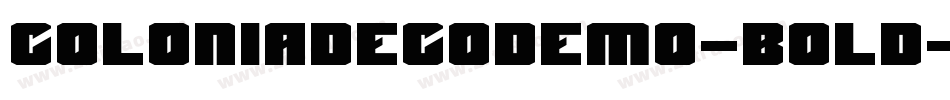 ColoniaDecoDEMO-Bold字体转换