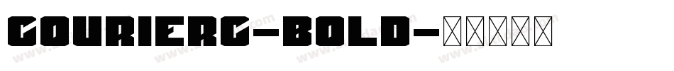 CourierC-Bold字体转换