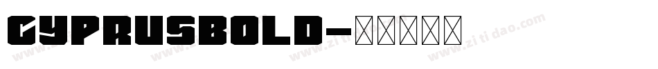CyprusBold字体转换