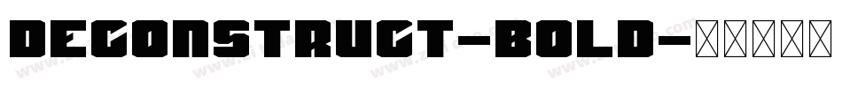 DeconStruct-Bold字体转换