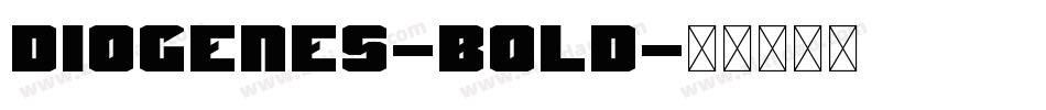 Diogenes-Bold字体转换