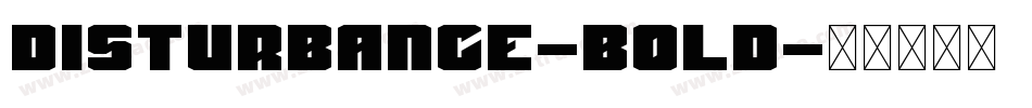 Disturbance-Bold字体转换
