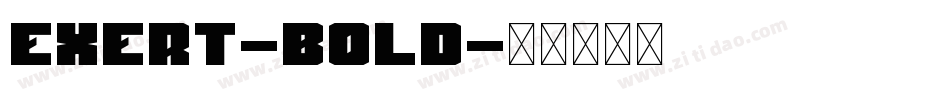 Exert-Bold字体转换