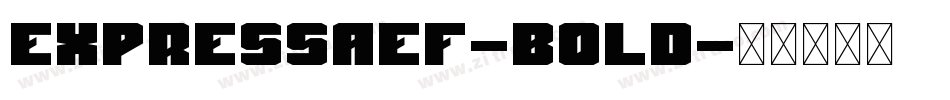 ExpressaEF-Bold字体转换