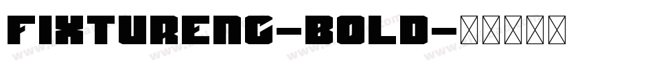FixtureNC-Bold字体转换