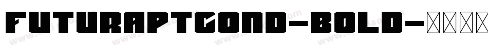 FuturaPTcond-Bold字体转换