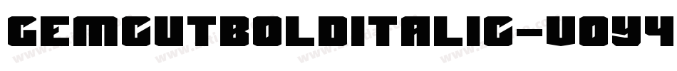 GemcutBoldItalic-vOy4字体转换