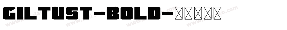 GiltusT-Bold字体转换