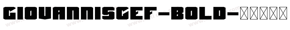 GiovanniSCEF-Bold字体转换