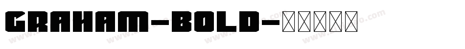 Graham-Bold字体转换