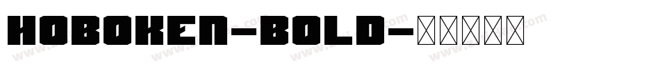 Hoboken-Bold字体转换