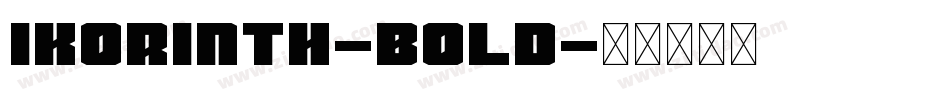 Ikorinth-Bold字体转换
