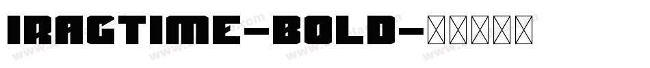 Iragtime-Bold字体转换