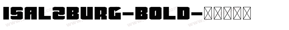 Isalzburg-Bold字体转换