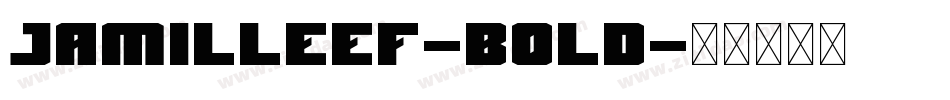 JamilleEF-Bold字体转换