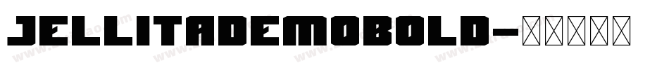 JellitaDEMOBold字体转换