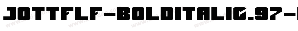 JottFLF-BoldItalic.97字体转换