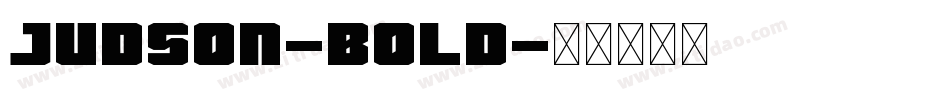 Judson-Bold字体转换