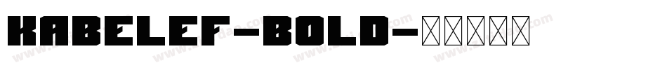 KabelEF-Bold字体转换