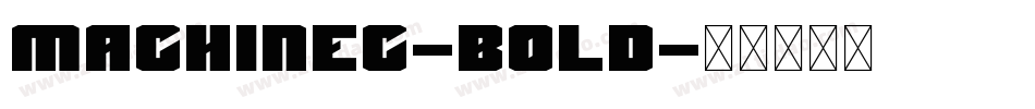 MachineC-Bold字体转换
