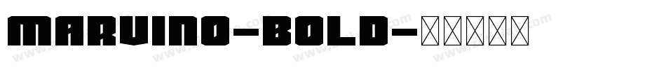 Marvino-Bold字体转换