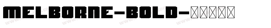 Melborne-Bold字体转换
