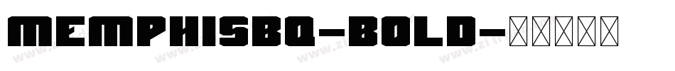 MemphisBQ-Bold字体转换