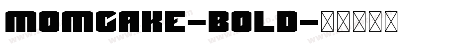 Momcake-Bold字体转换