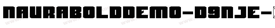 NauraBoldDemo-d9nJE字体转换
