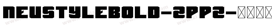 NeustyleBold-ZppZ字体转换