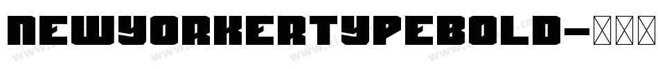 NewyorkertypeBold字体转换