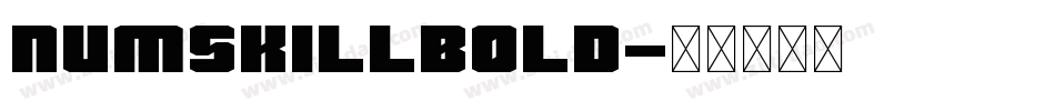 NumskillBold字体转换