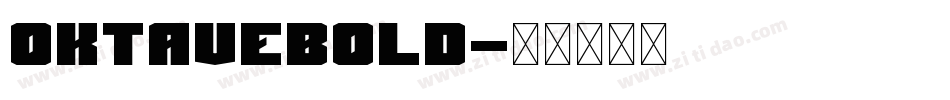 OktaveBold字体转换