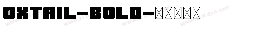 Oxtail-Bold字体转换