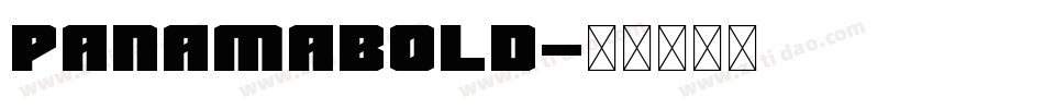 PanamaBold字体转换