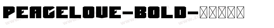 Peacelove-Bold字体转换