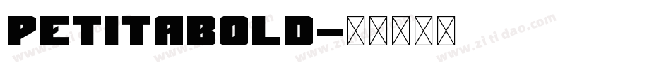 PetitaBold字体转换