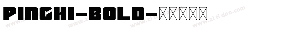 Pinchi-Bold字体转换