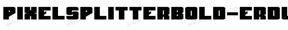 PixelsplitterBold-ErDW字体转换