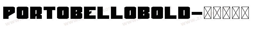 PortobelloBold字体转换