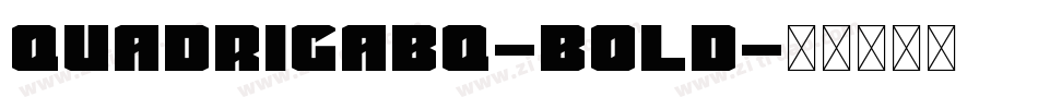 QuadrigaBQ-Bold字体转换