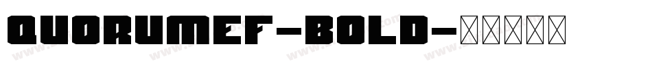 QuorumEF-Bold字体转换