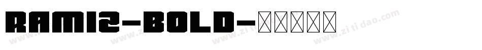 Ramiz-Bold字体转换