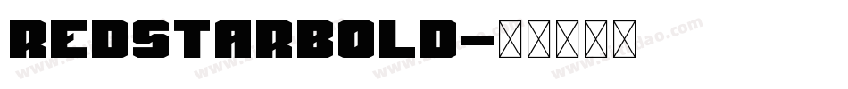 RedstarBold字体转换