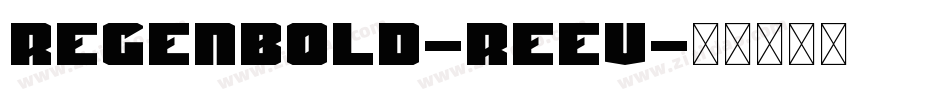 RegenBold-ReEV字体转换