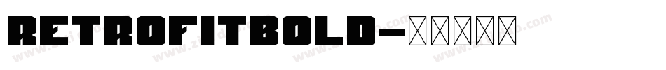 RetrofitBold字体转换